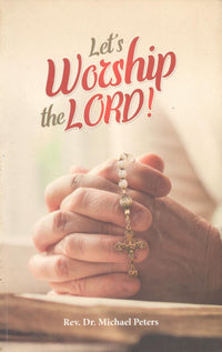 Let's Worship the Lord!