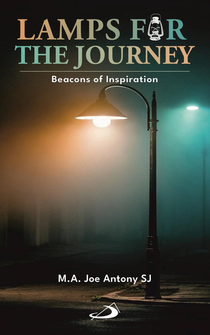 Lamps For The Journey: Beacons Of Inspiration