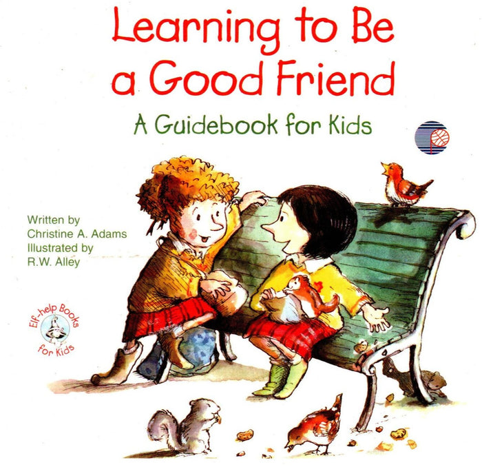 Learning to be a Good Friend