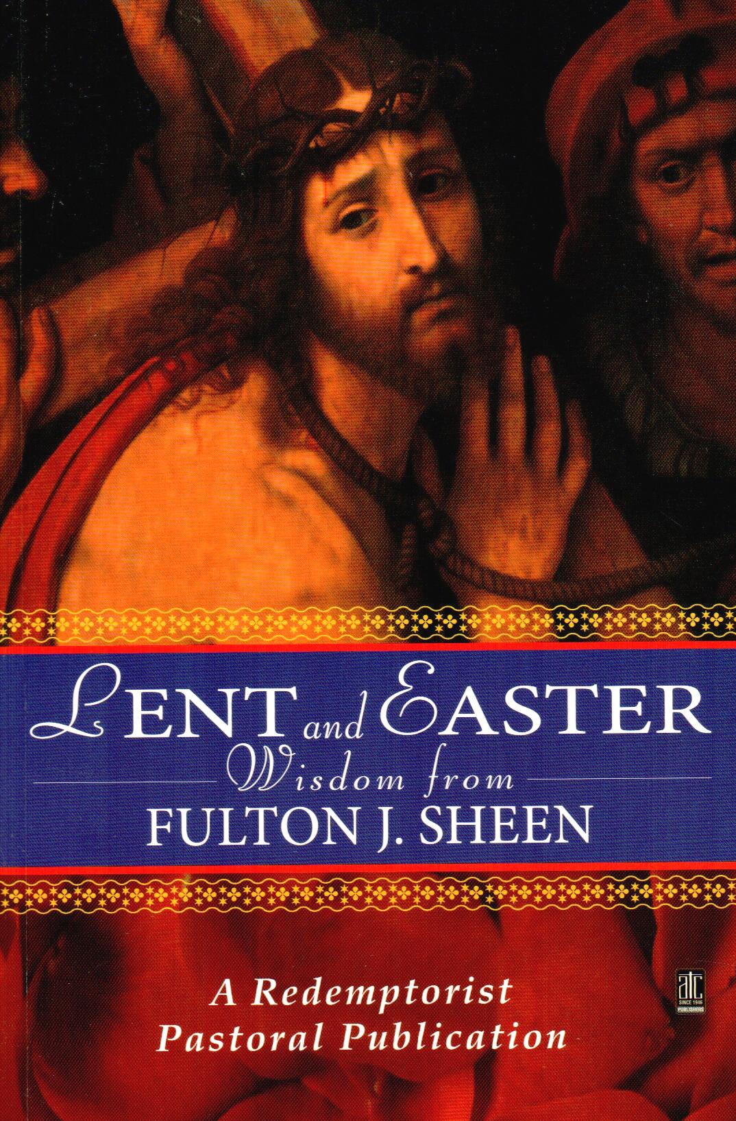 Lent and Easter Wisdom