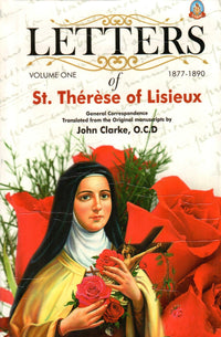 Letters of St Therese of Lisieux (Vol. 1)