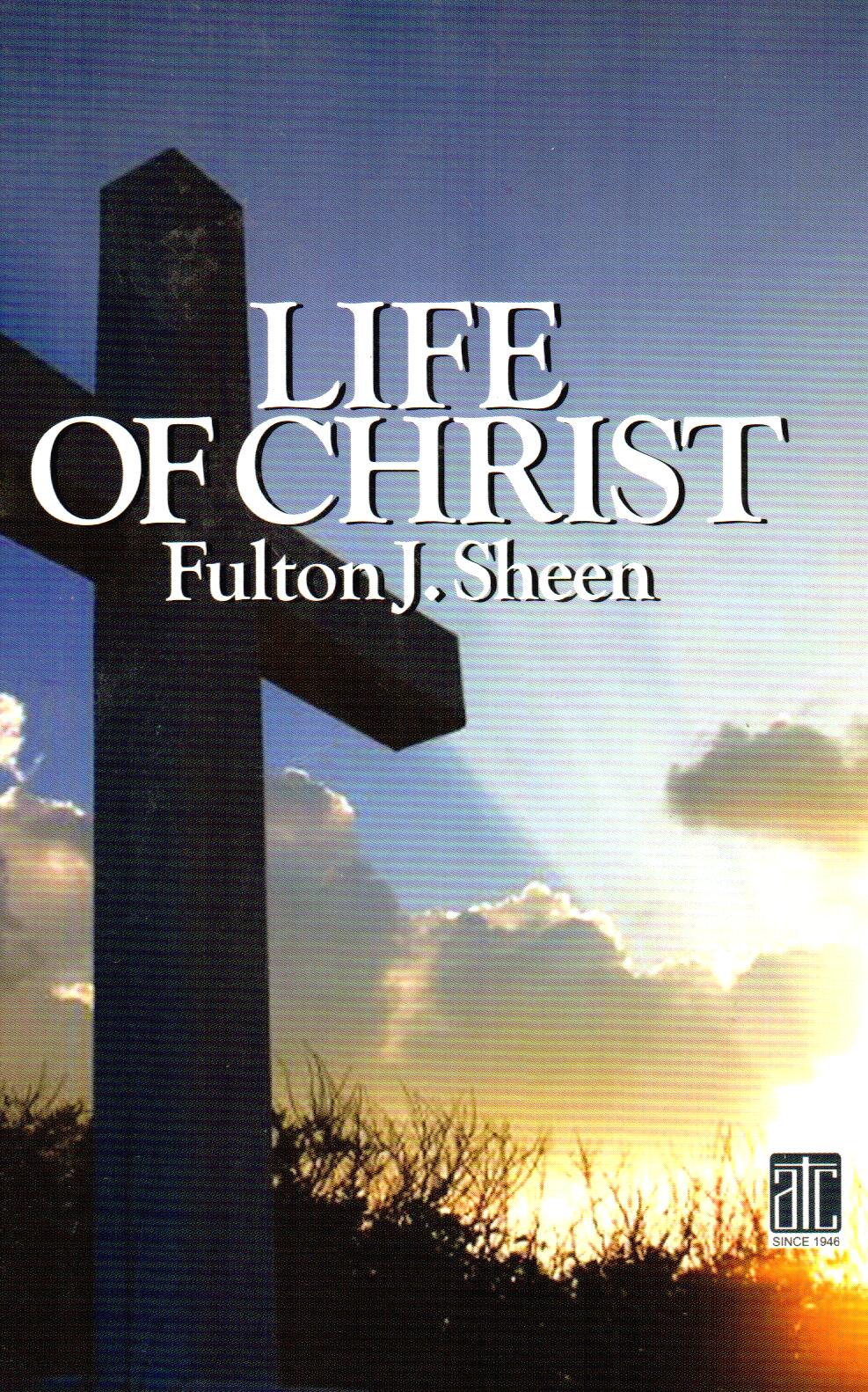 Life of Christ