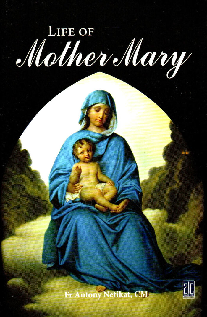 Life of Mother Mary