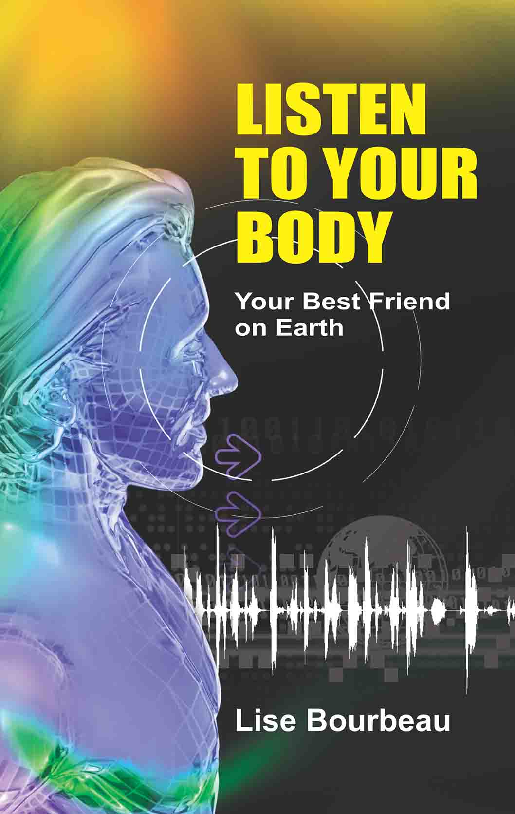 Listen to Your Body