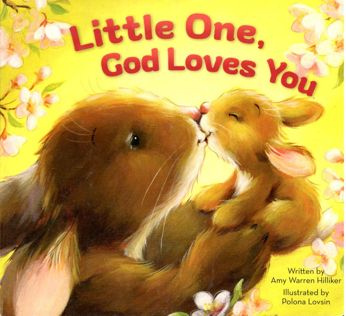 Little One, God Loves You