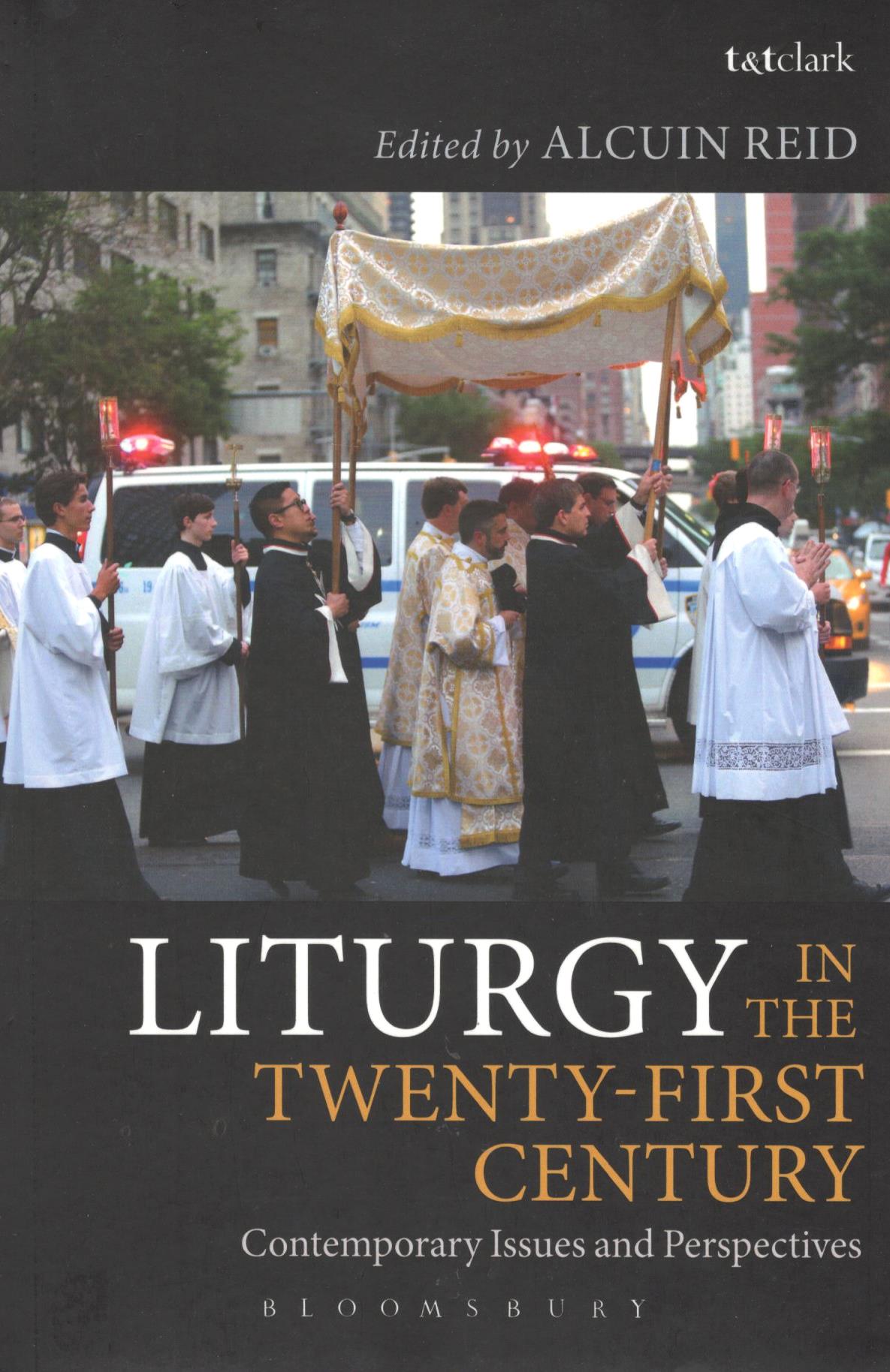 Liturgy in the Twenty First Century