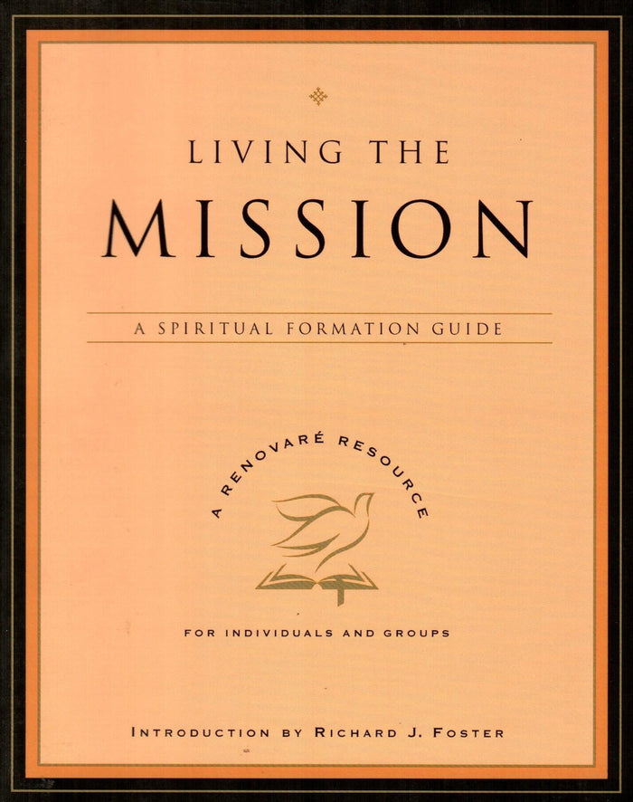 Living the Mission