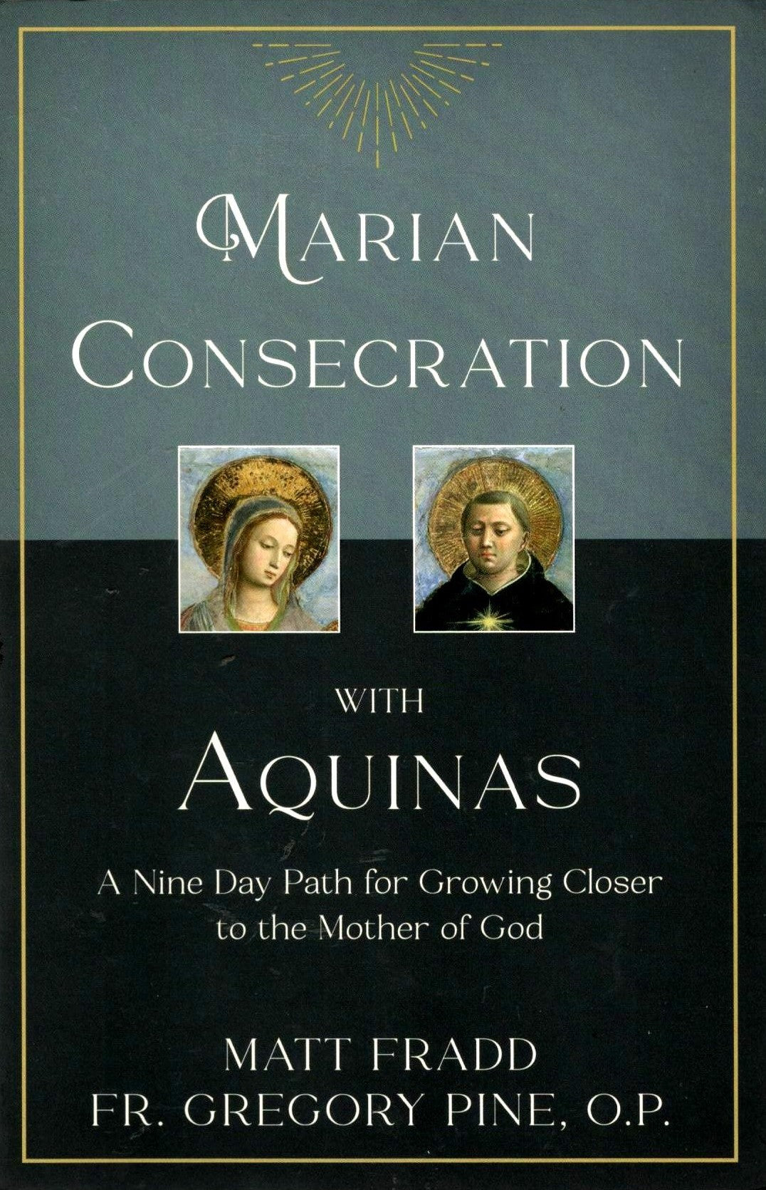 Marian Consecration with Aquinas