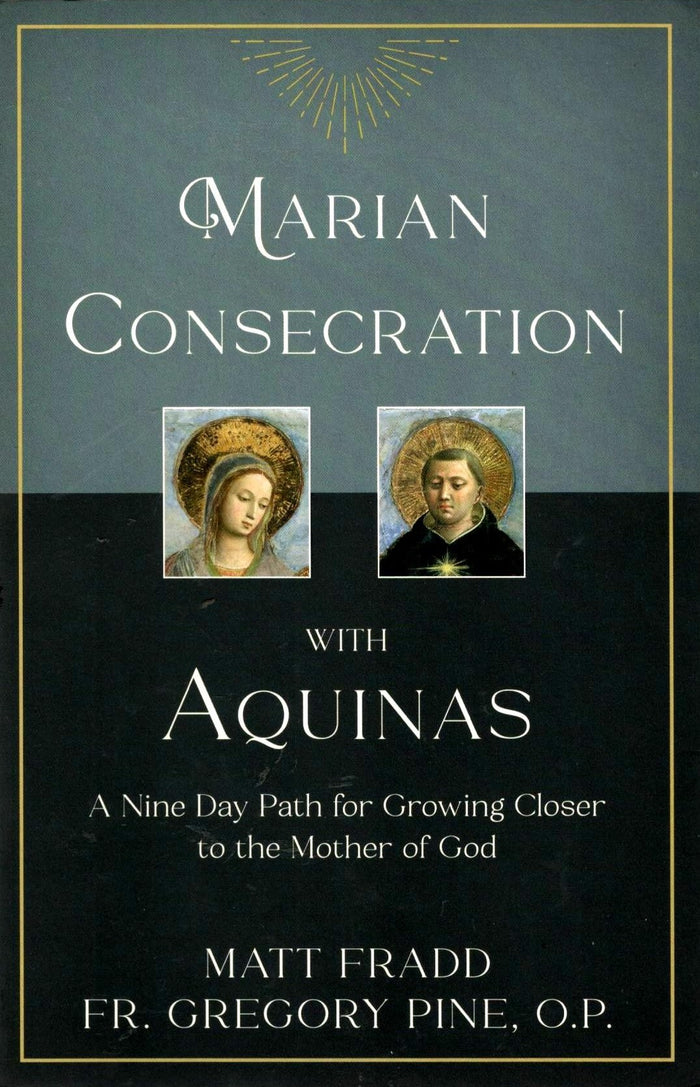 Marian Consecration with Aquinas