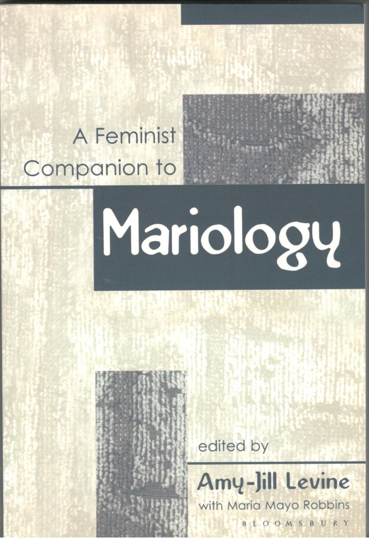 A Feminist Companion to Mariology