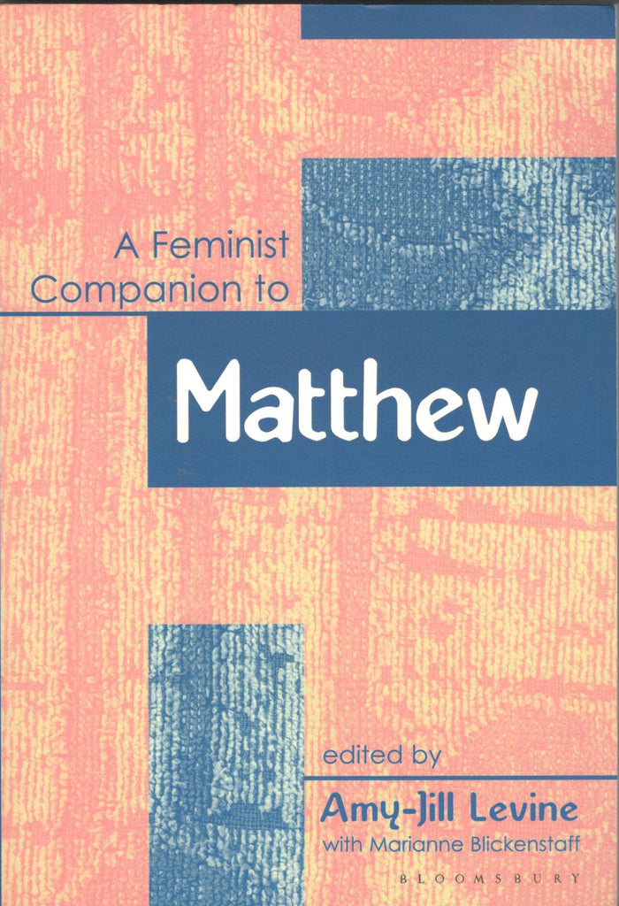 A Feminist Companion to Matthew