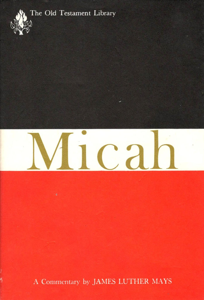 Micah: The Old Testament Library