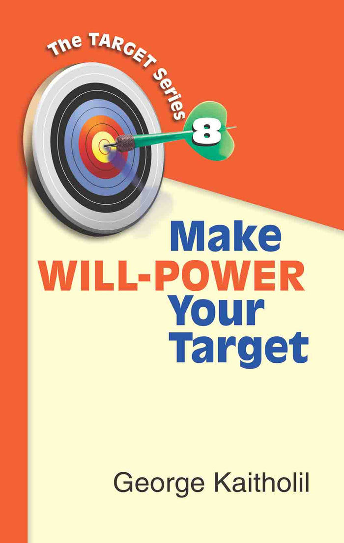 Make Will-Power Your Target (Vol. 8)