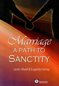 Marriage : A Path to Sanctity