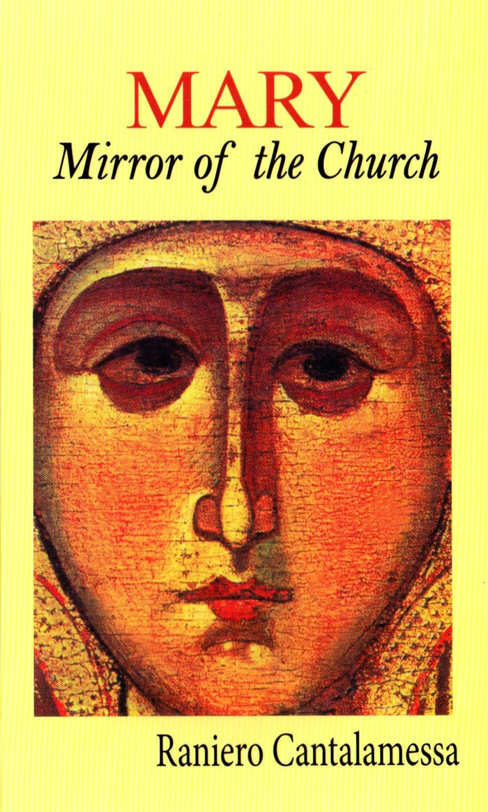 Mary Mirror of the Church