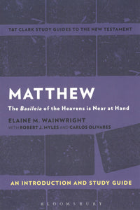 Matthew (T&T Clark’s Study Guides to the New Testament)