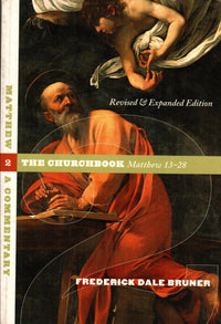 The Churchbook : Matthew 13-28