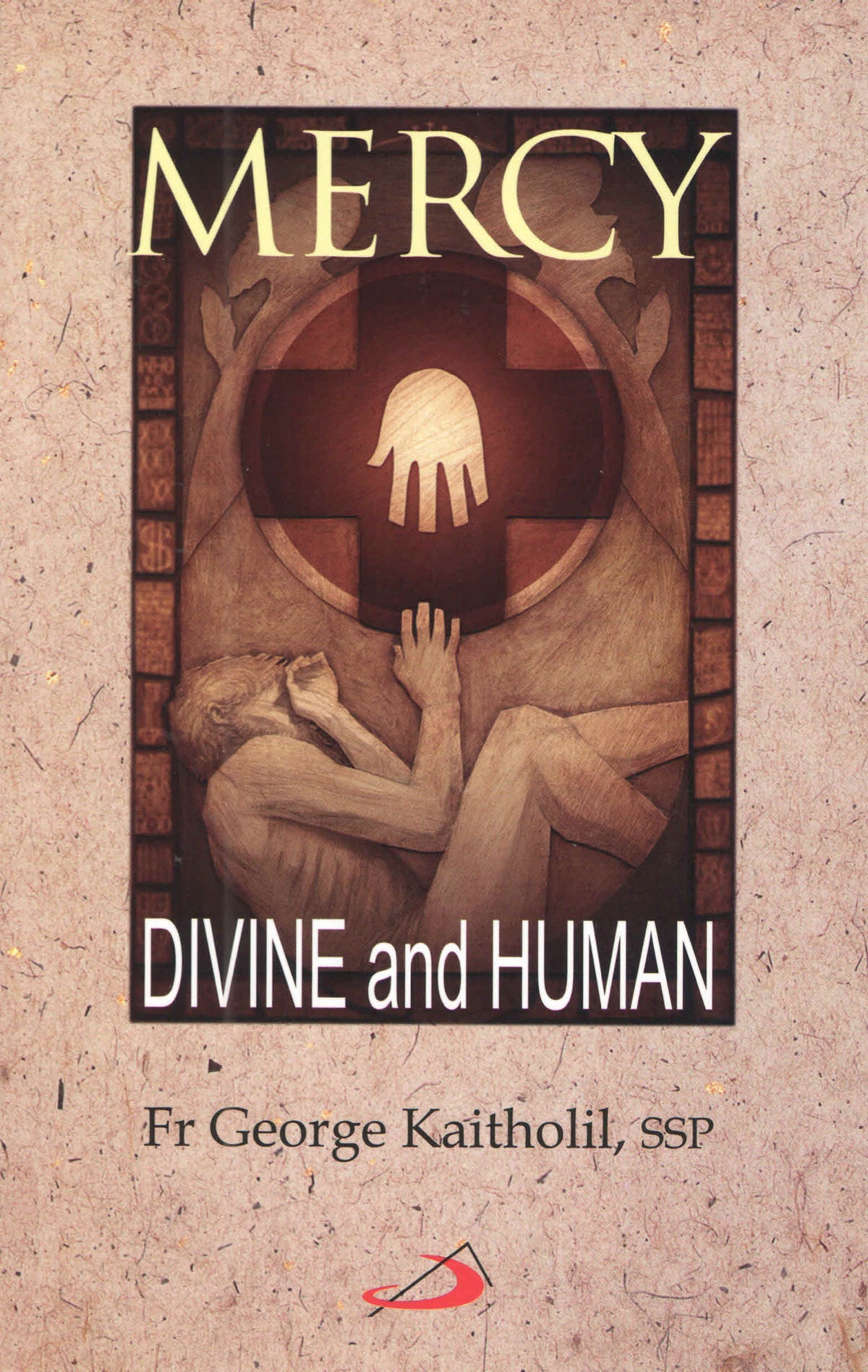 Mercy - Divine and Human