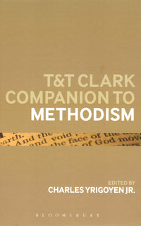 T&T Clark Companion to Methodism