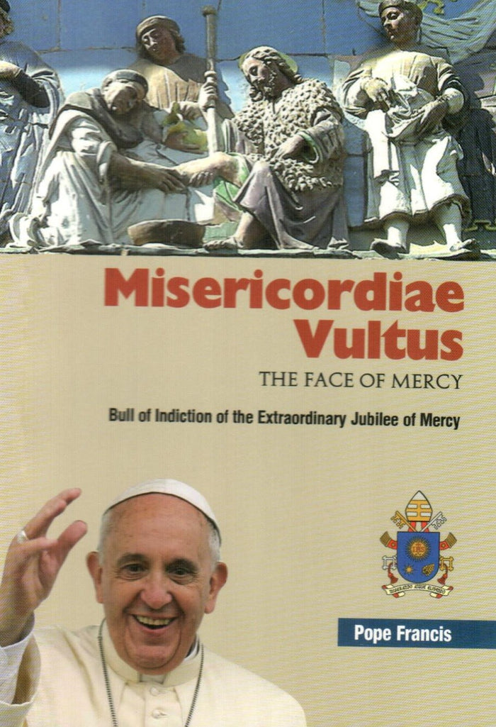 Misericordiae Vultus (The Face of Mercy)