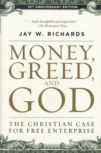 Money, Greed, and God