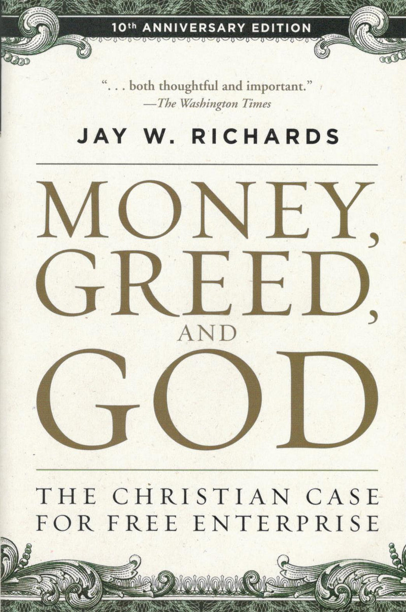 Money, Greed, and God