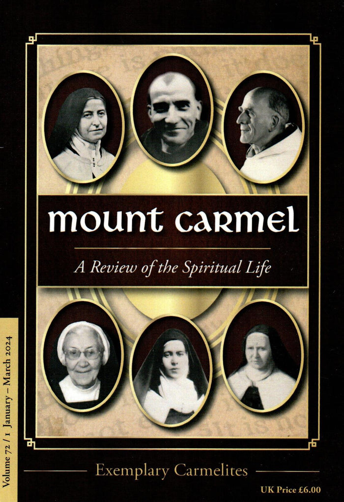 Mount Carmel : A Review of the Spiritual Life | Vol. 72/1 | Jan - Mar 2024