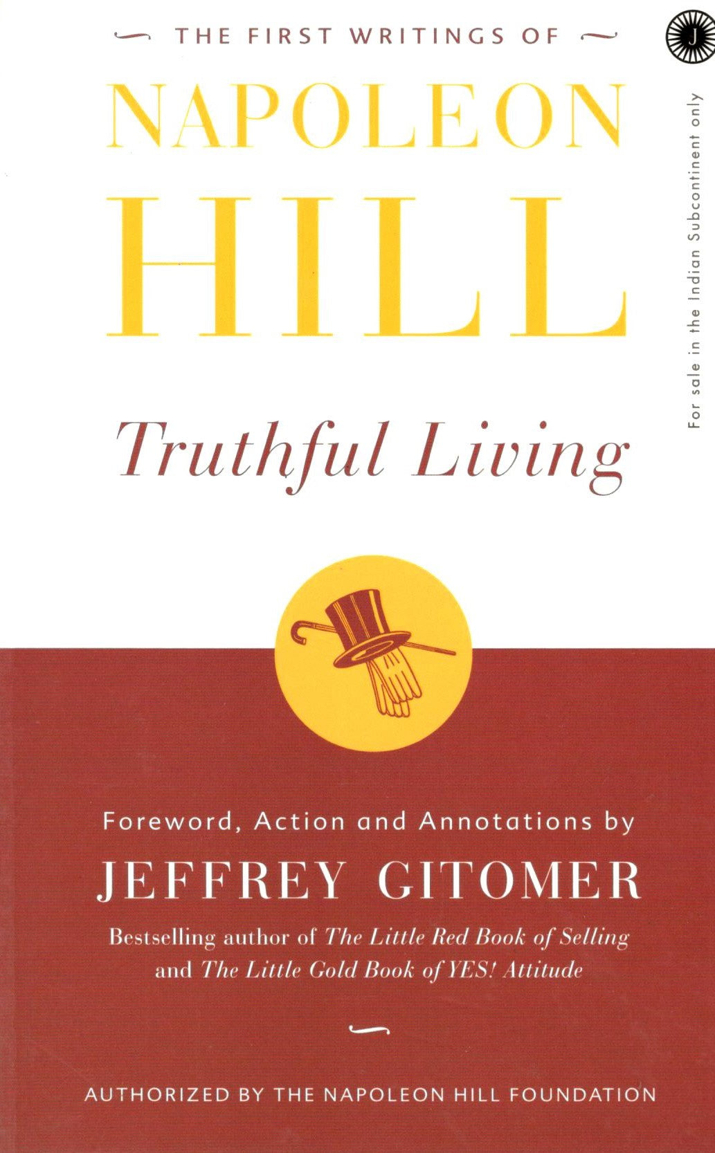 The First Writings of Napoleon Hill Truthful Living