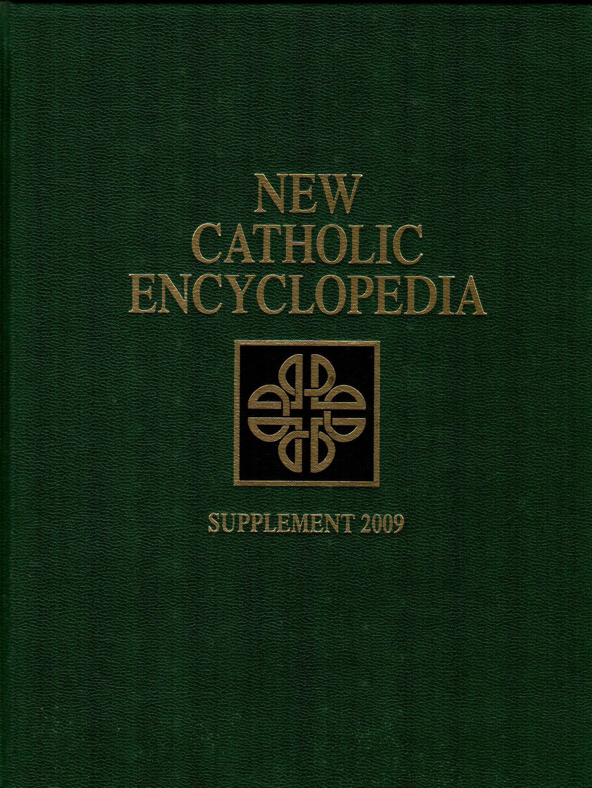 New Catholic Encyclopedia (Supplement A-I 2009 - Vol. 1)