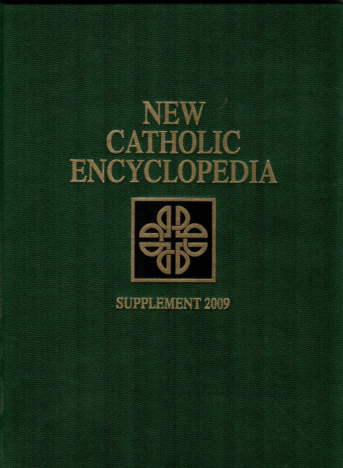 New Catholic Encyclopedia (Supplement J-Z 2009-Vol. 2)