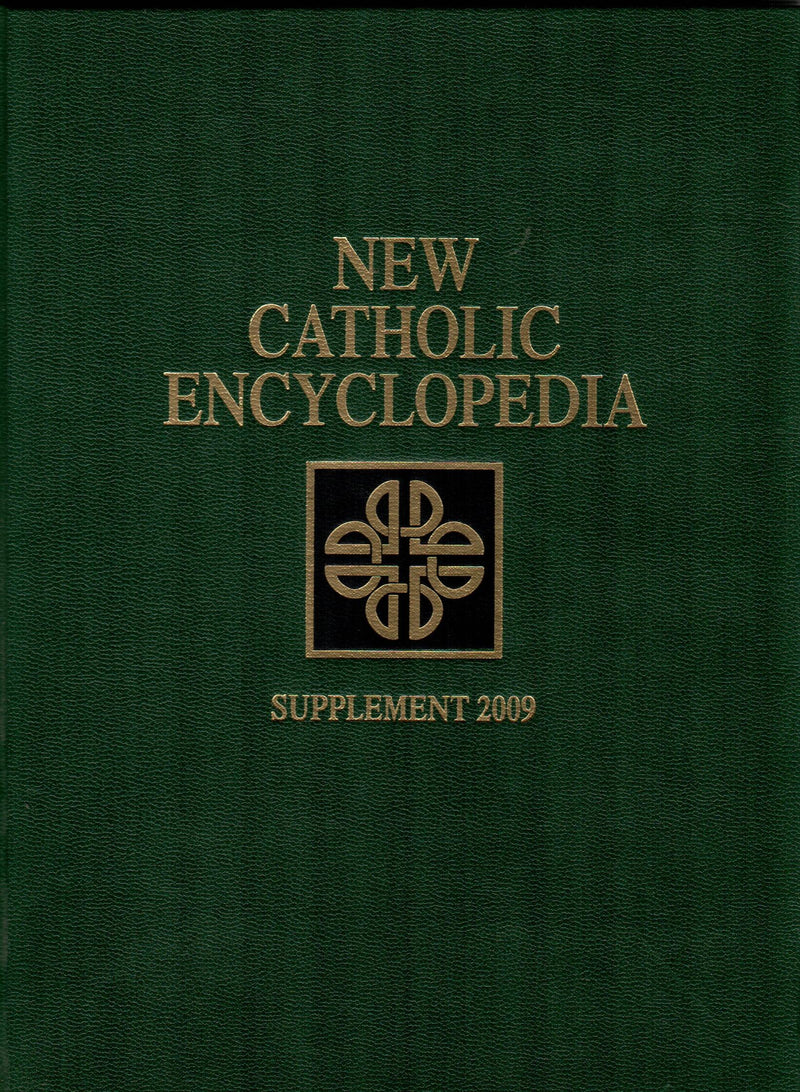 New Catholic Encyclopedia (Supplement J-Z 2009-Vol. 2)