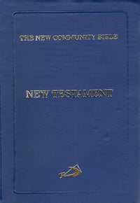 The New Community Bible - New Testament