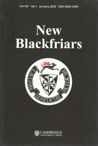 New Blackfriars | Vol. 107 | No. 1 | January 2026