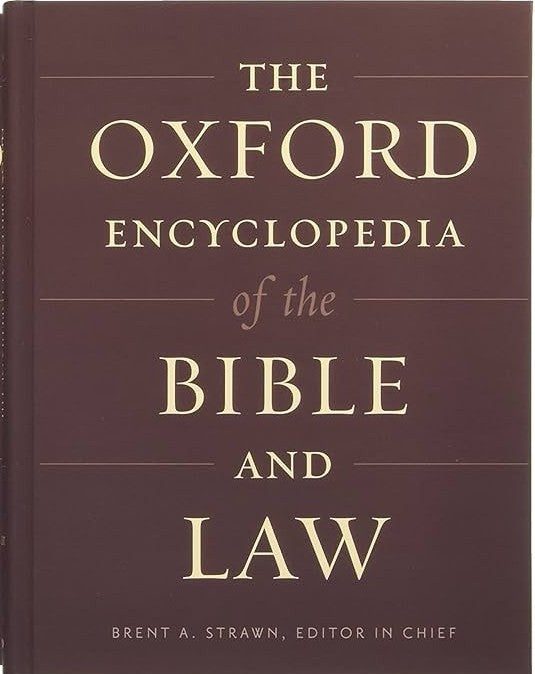 The Oxford Encyclopedia of the Bible and Law - (2 Volume Set)