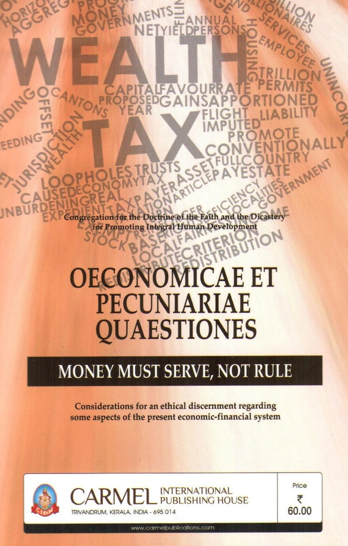 Oeconomicae ET Pecuniariae Quaestiones : Money Must Serve, Not Rule