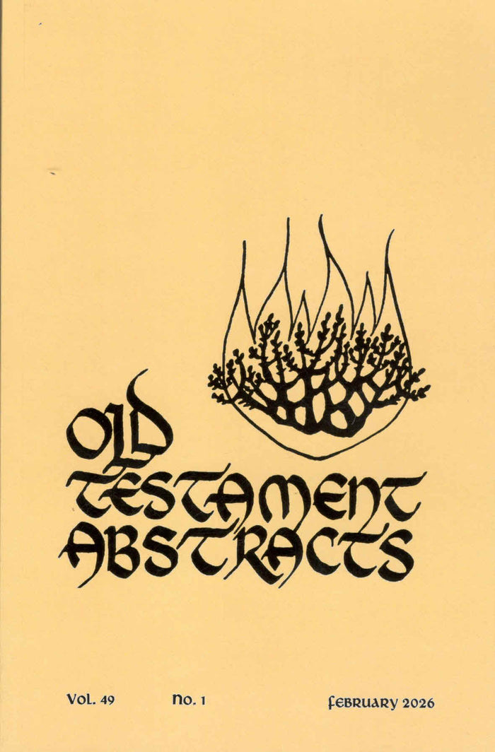 Old Testament Abstracts | Vol. 49 | No. 1 | February 2026