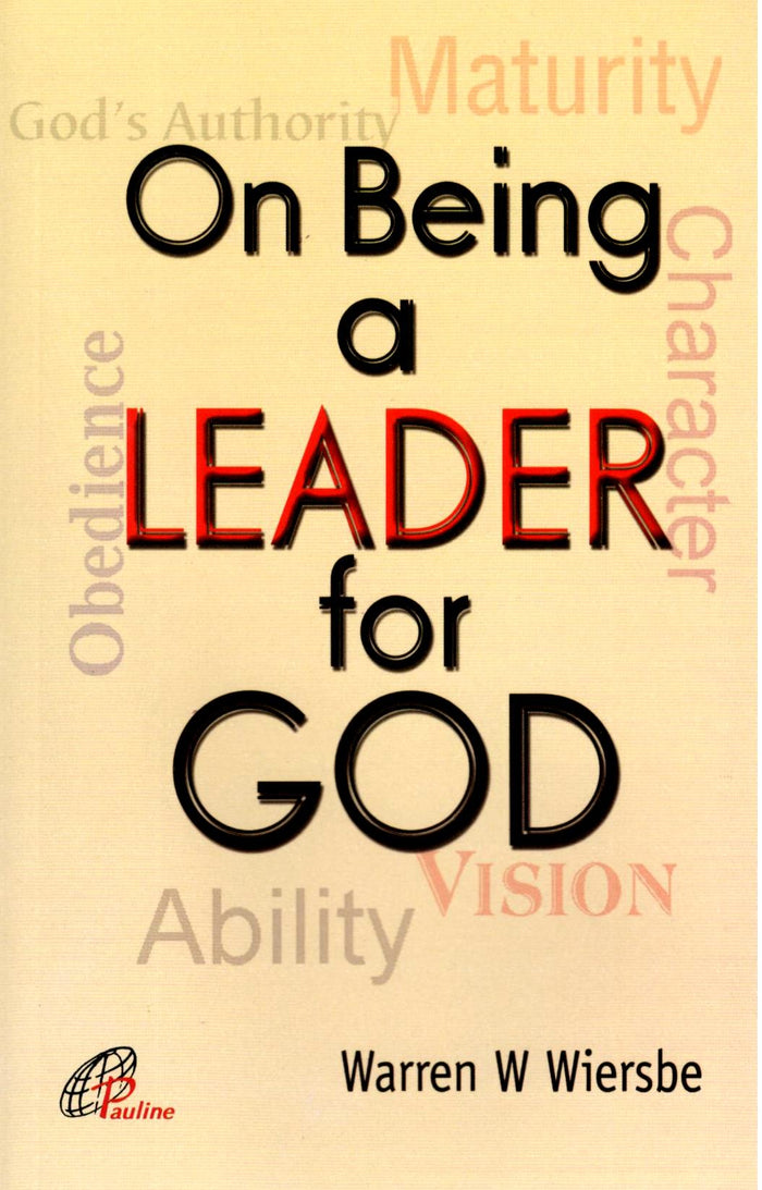 On Being A Leader for God