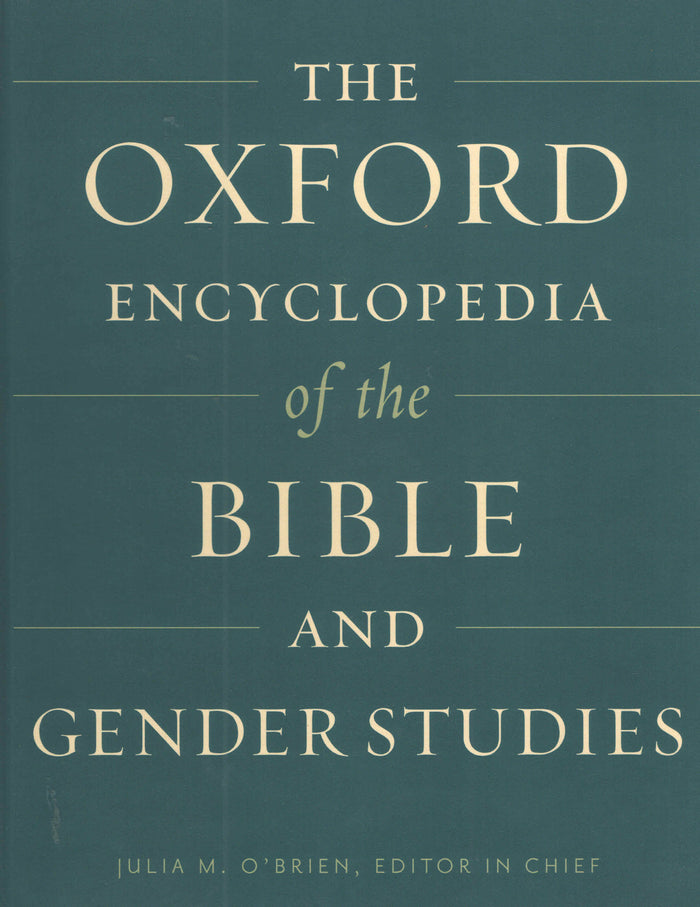 The Oxford Encyclopedia of the Bible and Gender Studies - (2 Volume set)