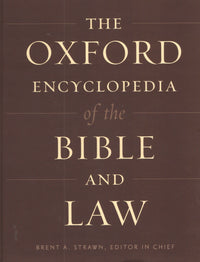 The Oxford Encyclopedia of the Bible and Law - (2 Volume Set)