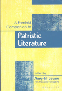 A Feminist Companion to Patristic Literature
