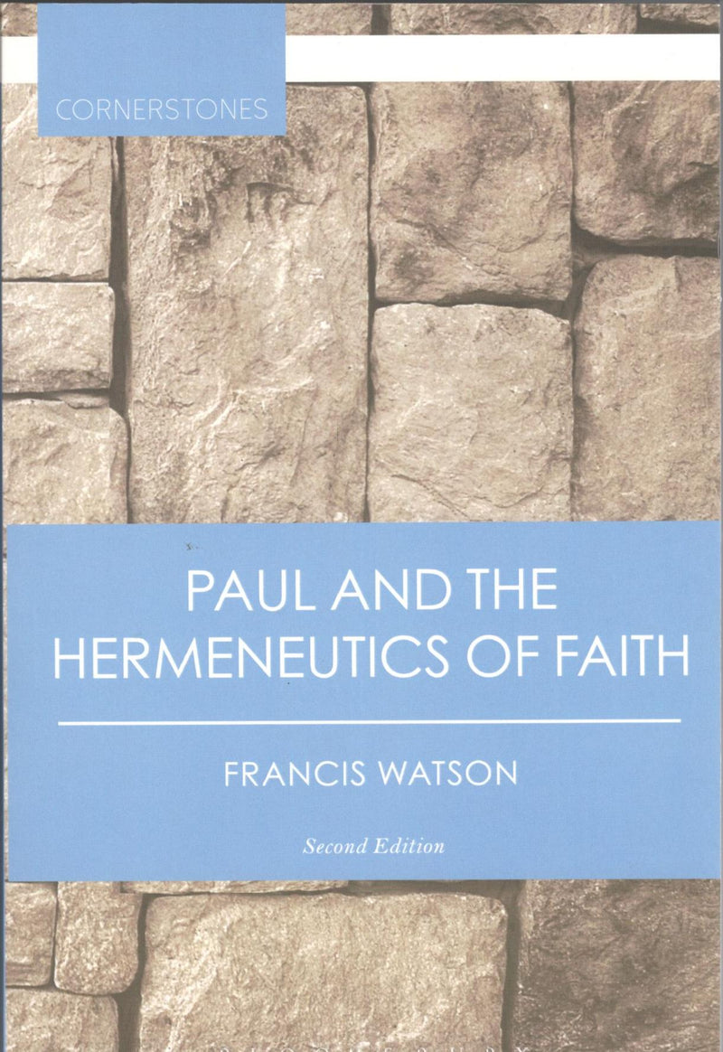 Paul and The Hermeneutics of Faith