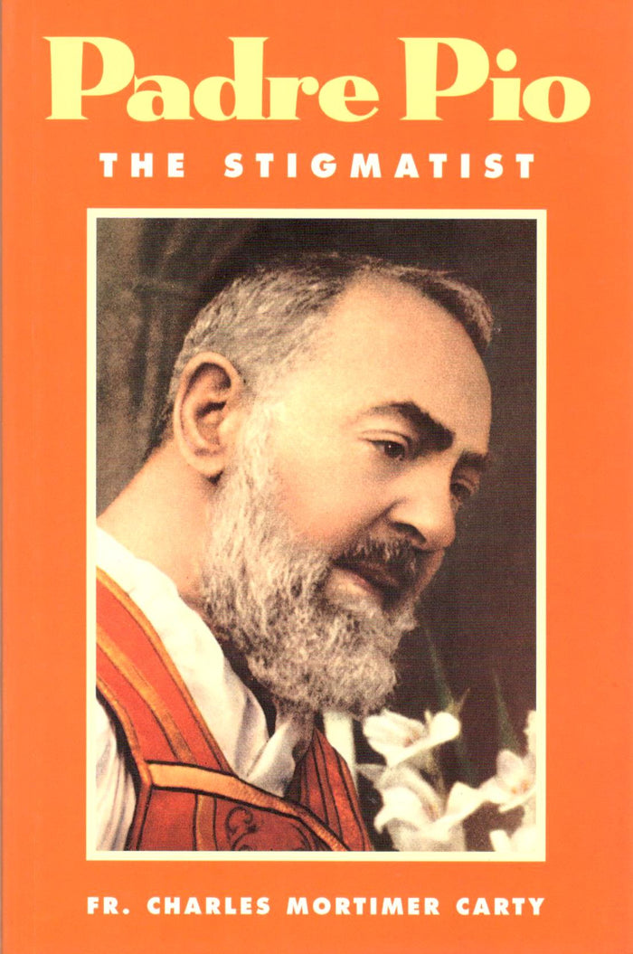 Padre Pio : The Stigmatist