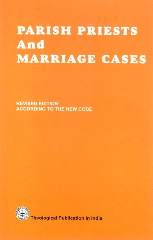 Parish Priests and Marriage Cases