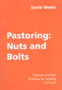 Pastoring : Nuts and Bolts