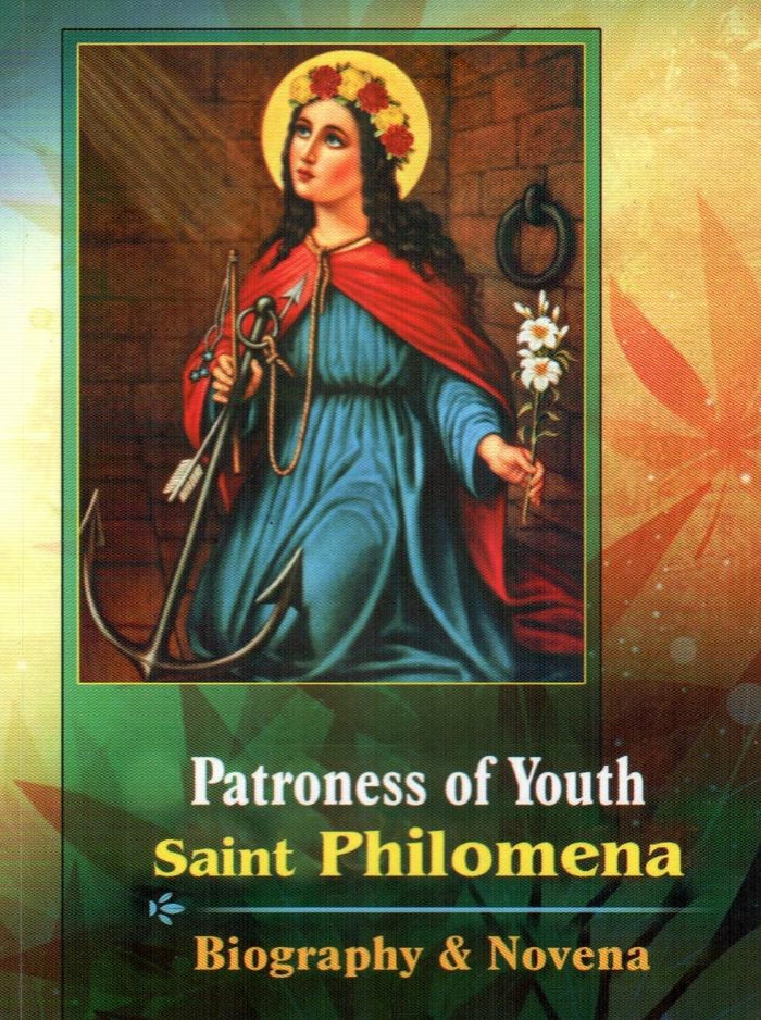 Patroness of Youth : Saint Philomena