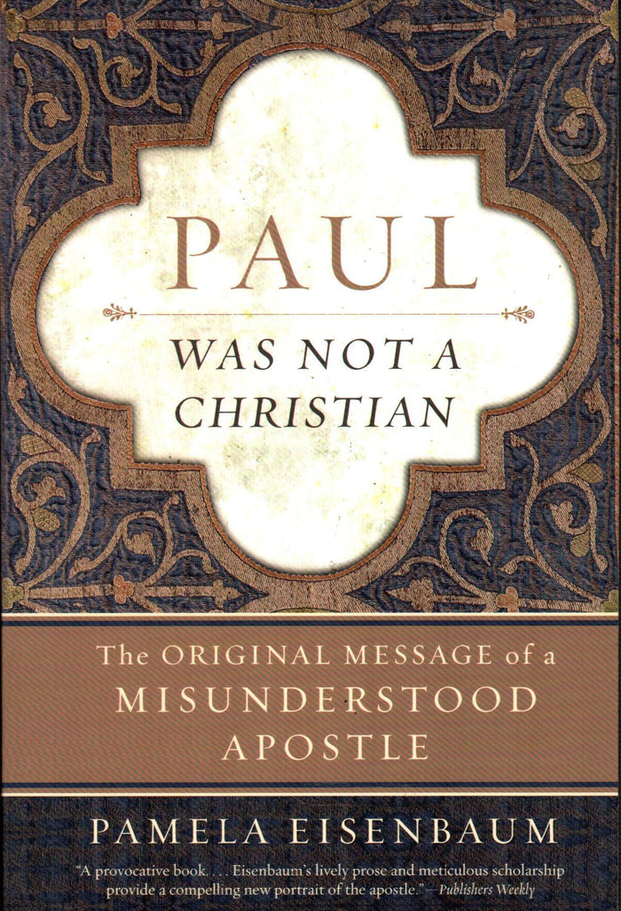 Paul : Was Not a Christian