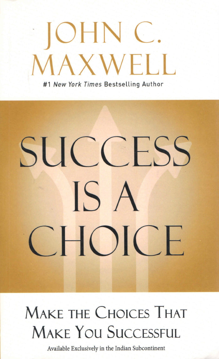 Success is a Choice