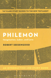 Philemon (T&T Clark’s Study Guides to the New Testament)