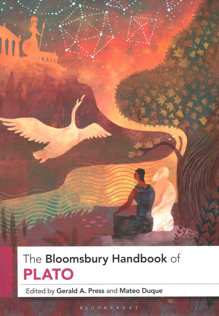 The Bloomsbury Handbook of Plato