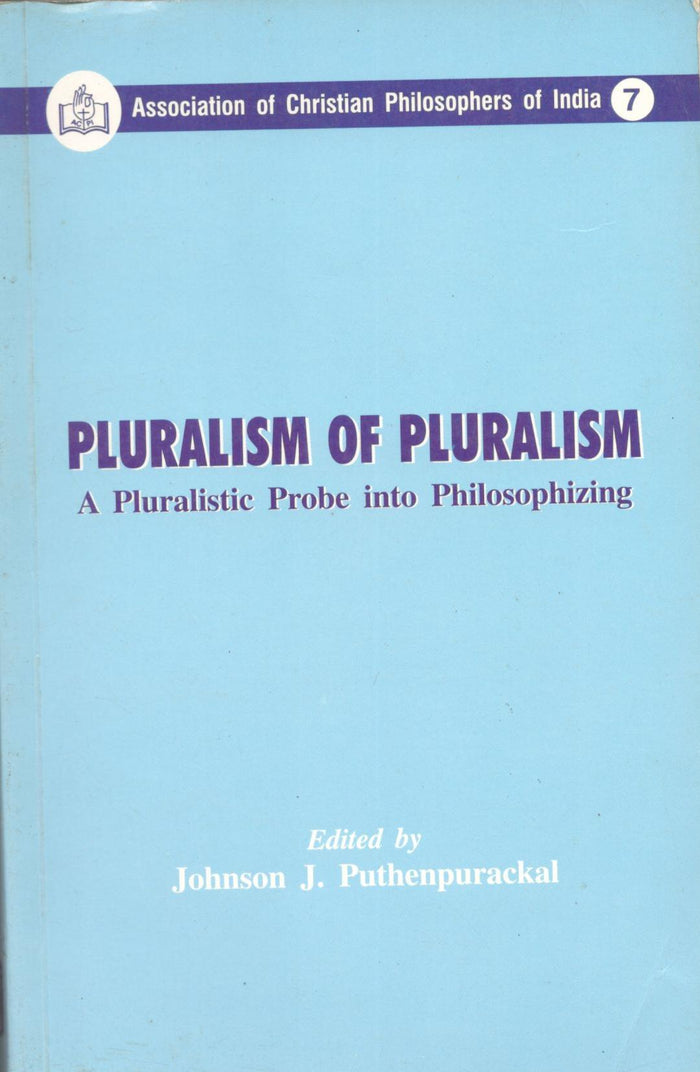 Pluralism of Pluralism